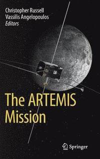 bokomslag The ARTEMIS Mission
