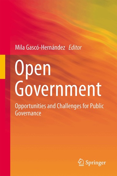 Mila Gascó-Hernández - Open Government, Inbunden