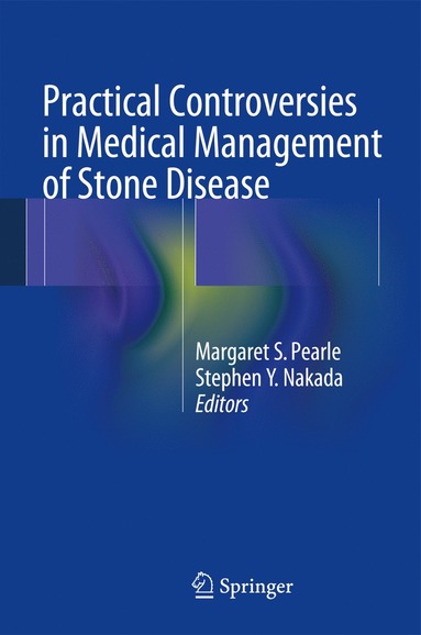 bokomslag Practical Controversies in Medical Management of Stone Disease