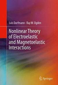 bokomslag Nonlinear Theory of Electroelastic and Magnetoelastic Interactions