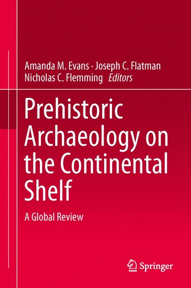 bokomslag Prehistoric Archaeology on the Continental Shelf