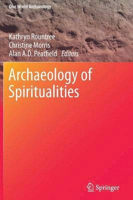 bokomslag Archaeology of Spiritualities