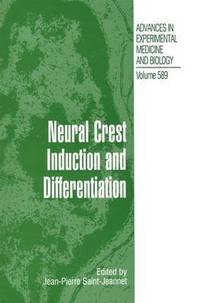 bokomslag Neural Crest Induction and Differentiation