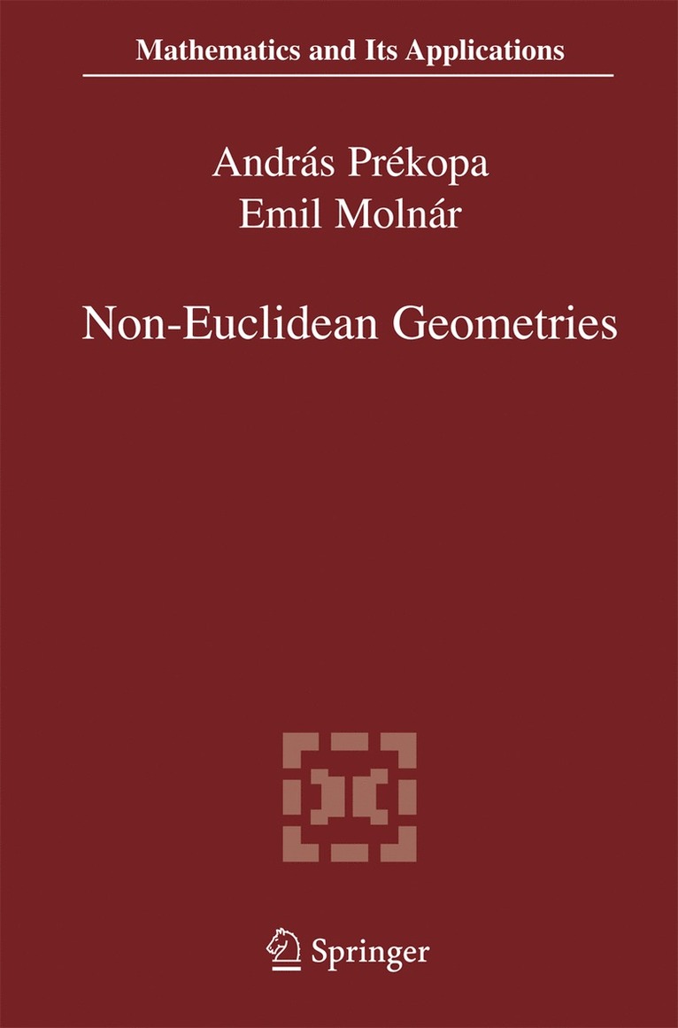 András Prékopa, Emil Molnár, Emil Prékopa, András - Non-Euclidean Geometries, Häftad