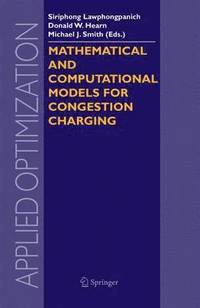 bokomslag Mathematical and Computational Models for Congestion Charging