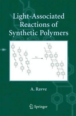 Light-Associated Reactions of Synthetic Polymers 1