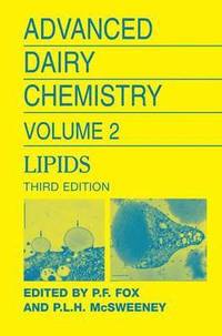 bokomslag Advanced Dairy Chemistry Volume 2: Lipids
