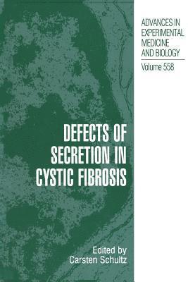 bokomslag Defects of Secretion in Cystic Fibrosis