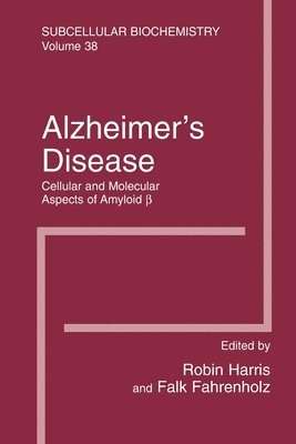 Alzheimer's Disease: Cellular and Molecular Aspects of Amyloid beta 1