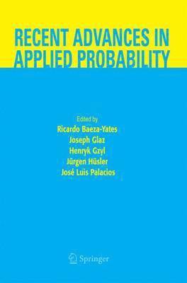 Recent Advances in Applied Probability 1
