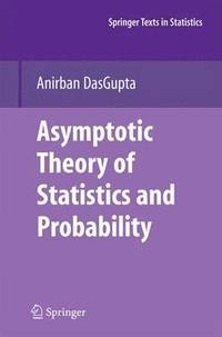 bokomslag Asymptotic Theory of Statistics and Probability