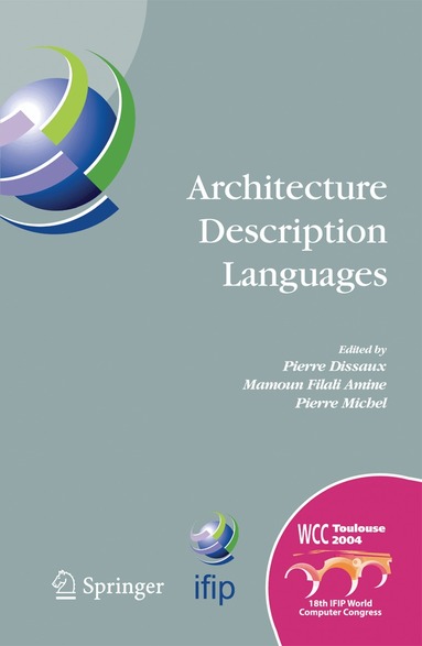 Pierre Dissaux, Mamoun Filali Amine, Pierre Michel, Francois Vernadat - Architecture Description Languages, Häftad