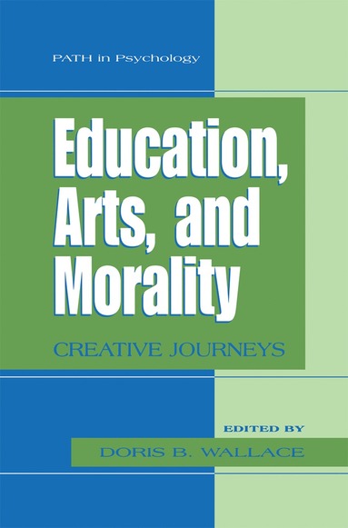 bokomslag Education, Arts, and Morality