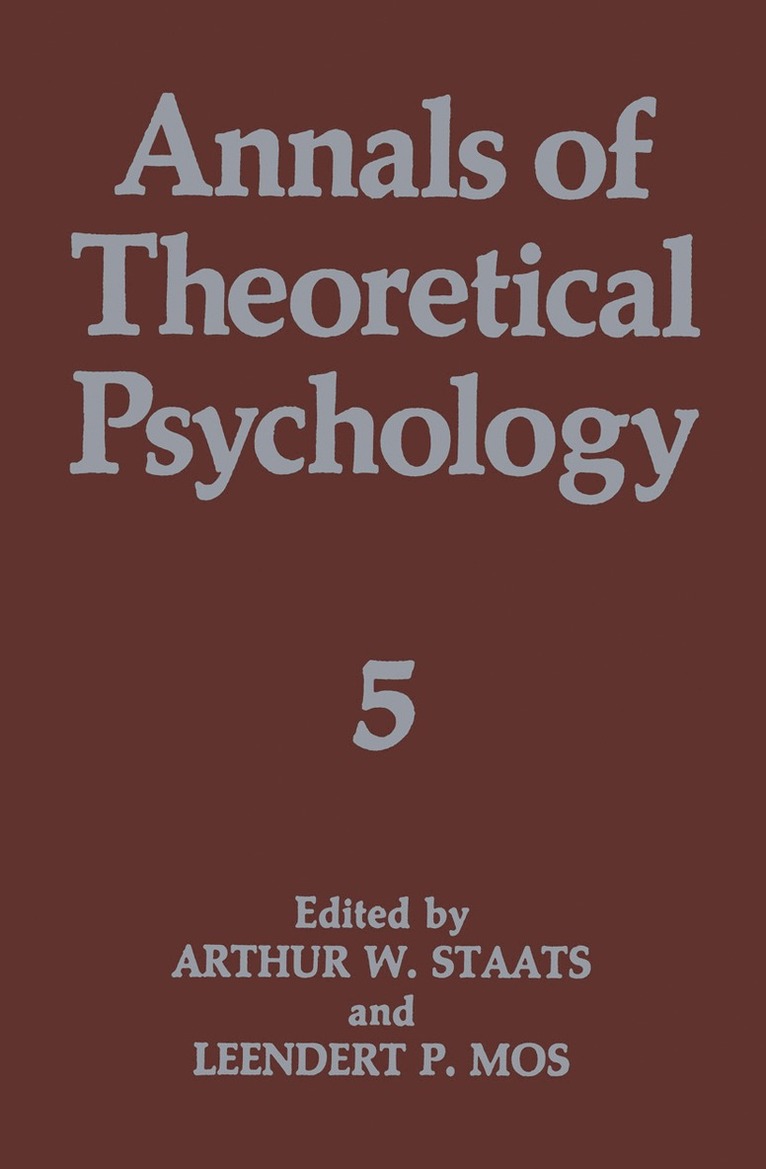 Arthur W. Staats, Leendert P. Mos, Leendert Mos - Annals of Theoretical Psychology, Häftad