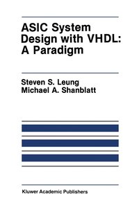 bokomslag ASIC System Design with VHDL: A Paradigm