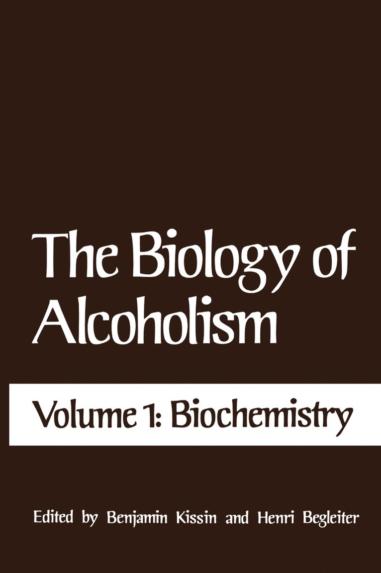 Biology of Alcoholism