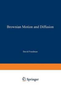bokomslag Brownian Motion and Diffusion