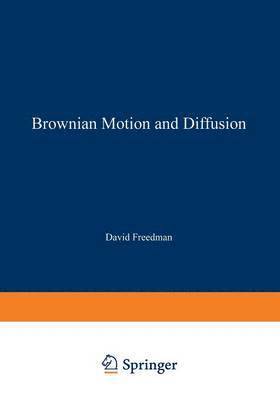 Brownian Motion and Diffusion 1