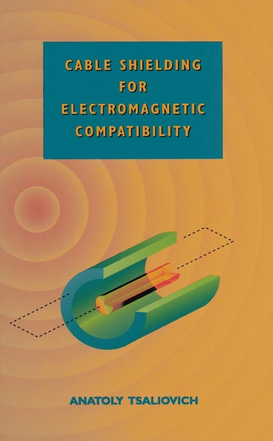 bokomslag Cable Shielding for Electromagnetic Compatibility