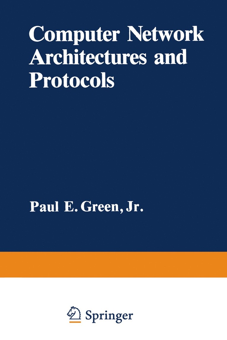 Paul Green - Computer Network Architectures and Protocols, Häftad