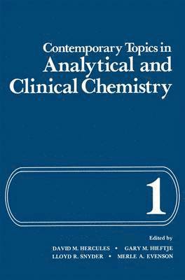 Contemporary Topics in Analytical and Clinical Chemistry 1