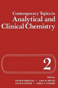 bokomslag Contemporary Topics in Analytical and Clinical Chemistry