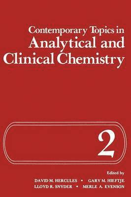 David Hercules - Contemporary Topics in Analytical and Clinical Chemistry, Häftad