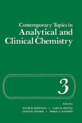 Contemporary Topics in Analytical and Clinical Chemistry 1