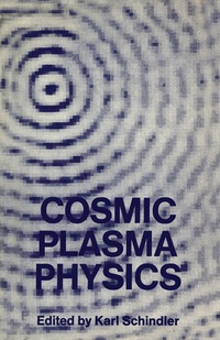 bokomslag Cosmic Plasma Physics