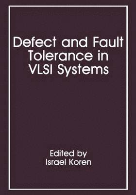 bokomslag Defect and Fault Tolerance in VLSI Systems