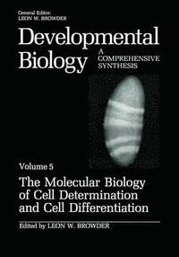 bokomslag The Molecular Biology of Cell Determination and Cell Differentiation