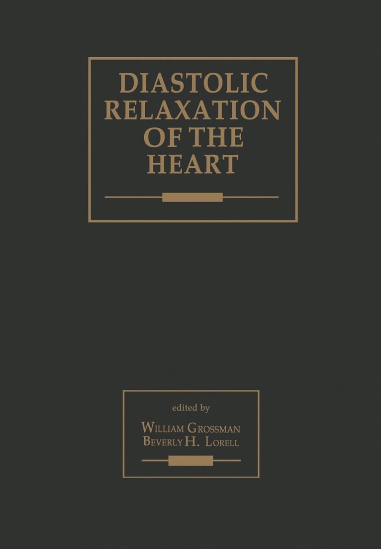 Diastolic Relaxation of the Heart 1