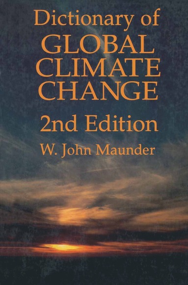 bokomslag Dictionary of Global Climate Change