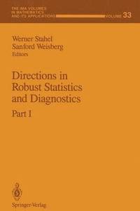 bokomslag Directions in Robust Statistics and Diagnostics