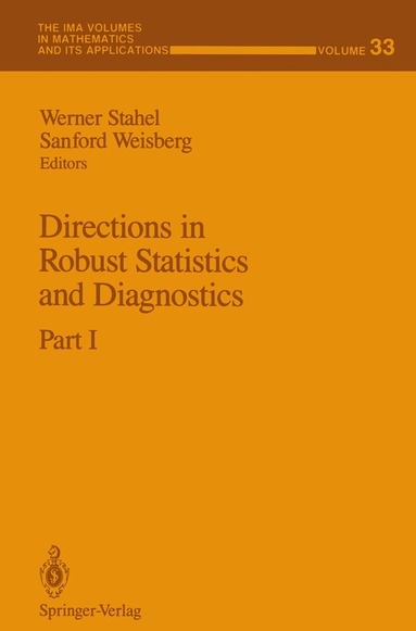 Werner Stahel, Sanford Weisberg - Directions in Robust Statistics and Diagnostics, Häftad