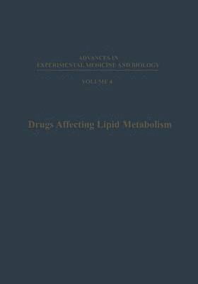 Drugs Affecting Lipid Metabolism 1