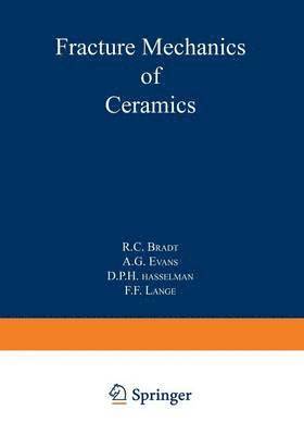 bokomslag Fracture Mechanics of Ceramics