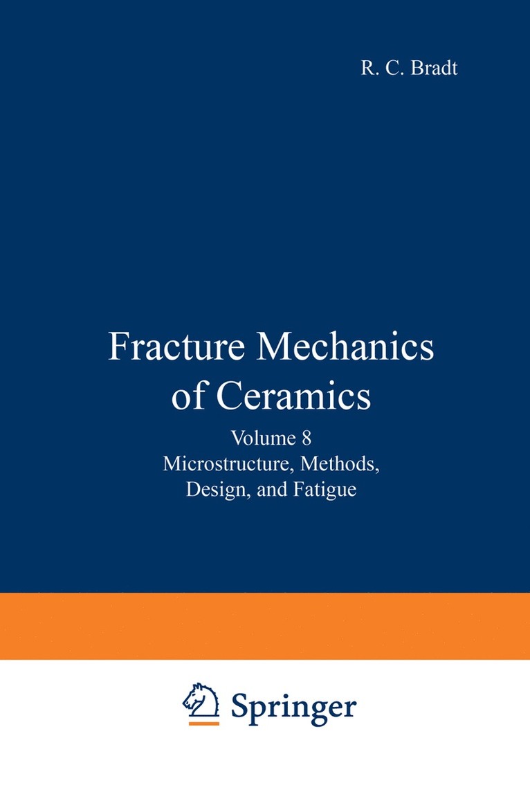 Fracture Mechanics of Ceramics 1