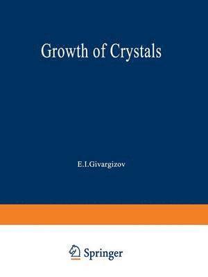 Growth of Crystals 1