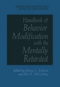 bokomslag Handbook of Behavior Modification with the Mentally Retarded