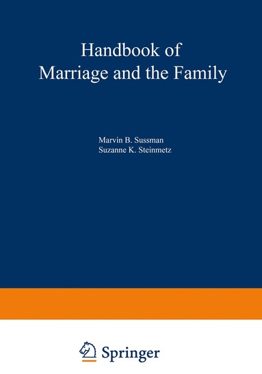 bokomslag Handbook of Marriage and the Family