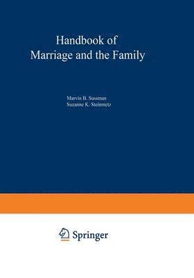 Handbook of Marriage and the Family 1