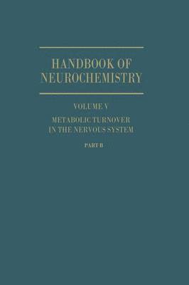 bokomslag Metabolic Turnover in the Nervous System