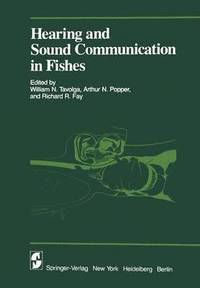 bokomslag Hearing and Sound Communication in Fishes