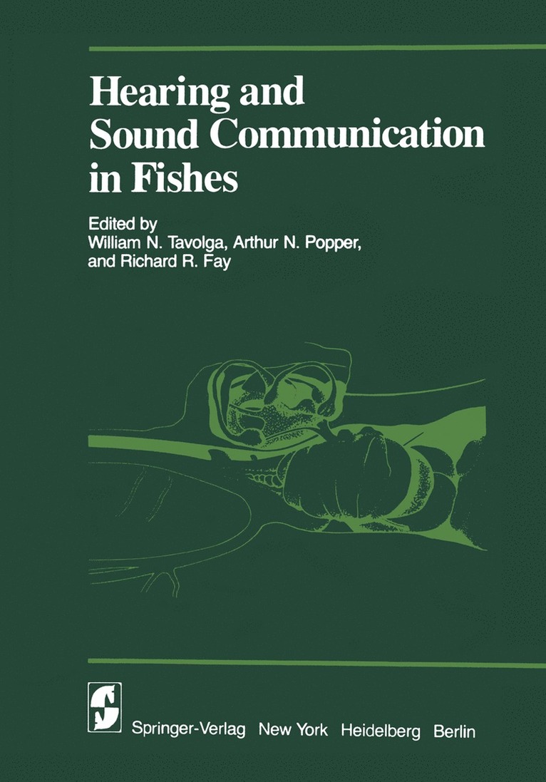 W.N. Tavolga, A.N. Popper, R.R. Fay, W. N. Tavolga, A. N. Popper, R. R. Fay - Hearing and Sound Communication in Fishes, Häftad