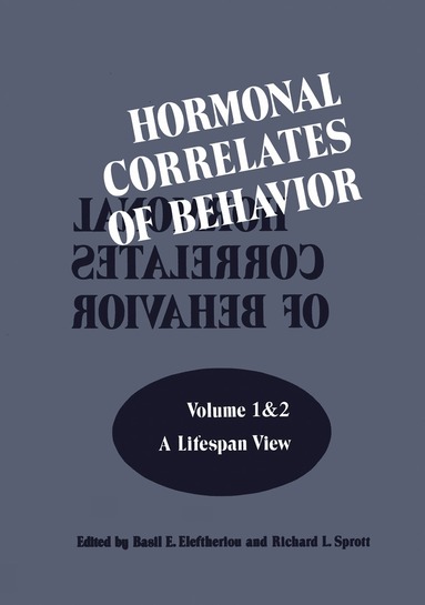 Basil Eleftheriou - Hormonal Correlates of Behavior, Häftad
