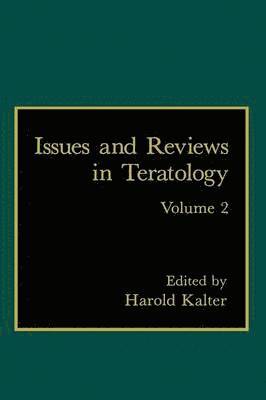 Issues and Reviews in Teratology 1