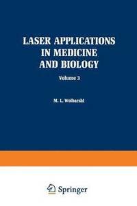 bokomslag Laser Applications in Medicine and Biology