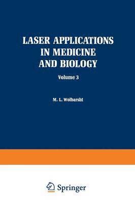 bokomslag Laser Applications in Medicine and Biology