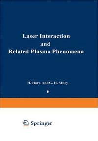 bokomslag Laser Interaction and Related Plasma Phenomena